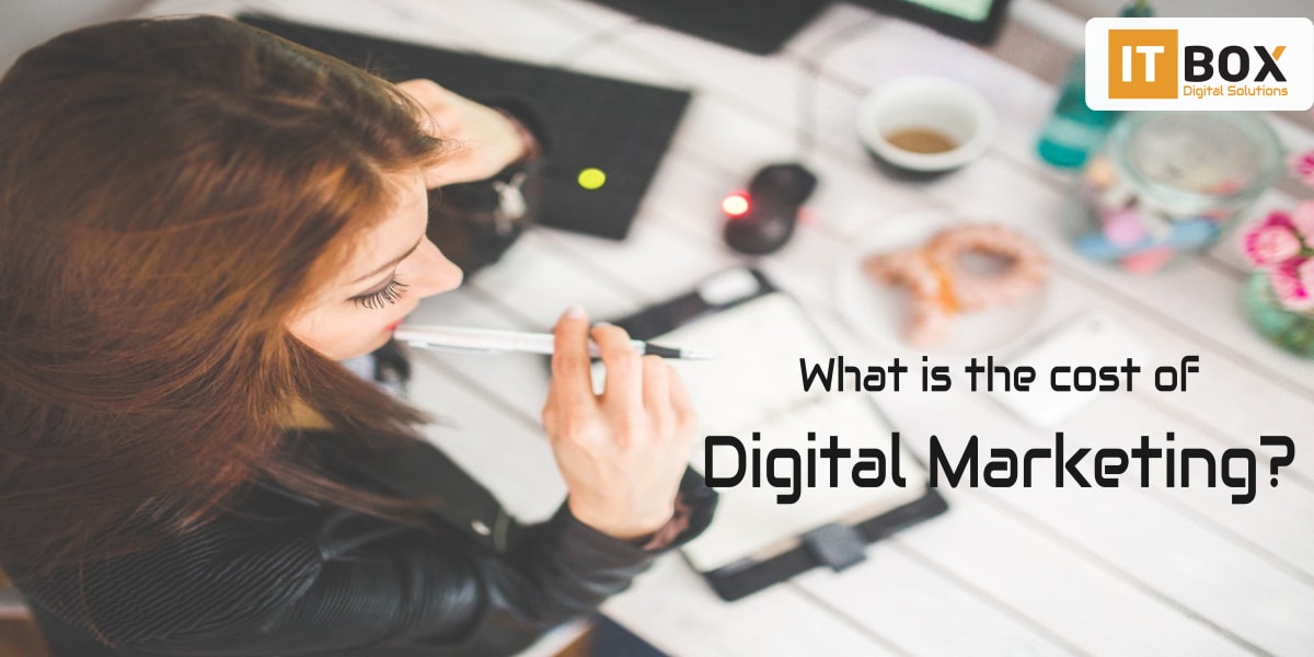 What is the cost of Digital Marketing?